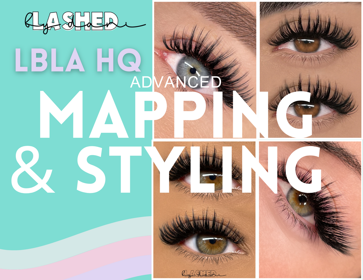 LA HQ Group : Advanced ✨Mapping & Styling✨ 2 days